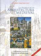 La T�cnica de la arquitectura medieval