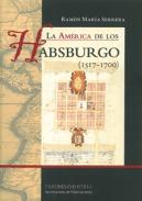 La Am�rica de los Habsburgo (1517-1700)