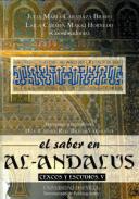 El saber en Al-Andalus : textos y estudios : homenaje a la profesora D�a. Carmen Ruiz Bravo-Villasante, 5