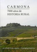 Carmona 7000 a�os de historia rural