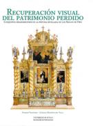 Recuperaci�n visual del patrimonio perdido