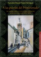 A las puertas del Protectorado