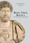 Roma, Tibur, Baetica