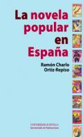 La novela popular en Espa�a
