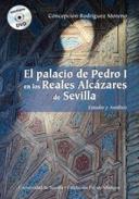 El palacio de Pedro I en los Reales Alc�zares de Sevilla