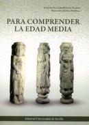 Para comprender la Edad Media
