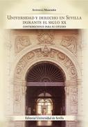 Universidad y derecho en Sevilla durante el siglo XX
