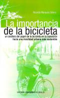 La importancia de la bicicleta