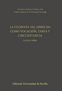 La filosof�a del derecho como vocaci�n, tarea y circunstancia