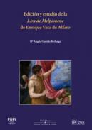 Edici�n y estudio de la Lira de Melp�mene de Enrique Vaca de Alfaro