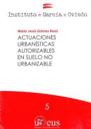 Actuaciones urban�sticas autorizables en suelo no urbanizable