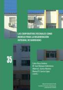 Las cooperativas vecinales como modelo para la regeneraci�n integral de barriadas