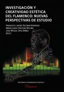 Investigaci�n y creatividad est�tica del Flamenco