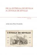 De la estrella de Sevilla a L'Etoile de S�ville