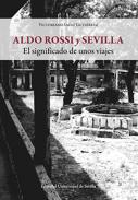 Aldo Rossi y Sevilla