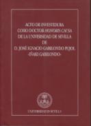 Acto de investidura como Doctor Honoris Causa de la Universidad de Sevilla de D. Jos� Ignacio Gabilondo Pujol