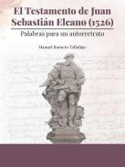 El testamento de Juan Sebasti�n Elcano (1526)