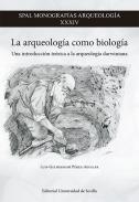 La arqueolog�a como biolog�a