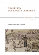 Chaves Rey, el cronista de Sevilla
