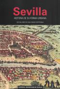 Sevilla, historia de su forma urbana