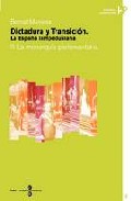 Dictadura y transici�n : la Espa�a lampedusiana, 2