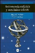 Astronom�a esf�rica y mec�nica celeste