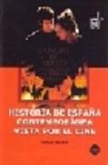 Historia de Espa�a contempor�nea vista por el cine
