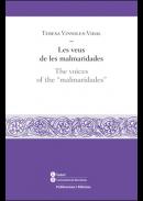 Les veus de les malmaridades = The voices of the 