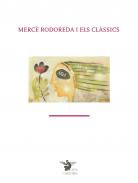 Merc� Rodoreda i els cl�ssics