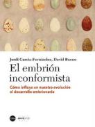 El embri�n incorformista