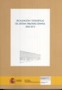 Recaudaci�n y estad�sticas del sistema tributario espa�ol 2002-2012