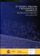 Ley general tributaria y reglamentos de desarrollo