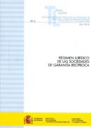 R�gimen jur�dico de las sociedades de garant�a rec�proca
