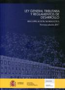 Ley General Tributaria y Reglamentos de Desarrollo