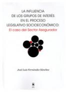 La influencia de los grupos de inter�s en el proceso legislativo socioecon�mico