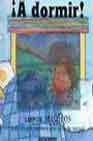 !A dormir!