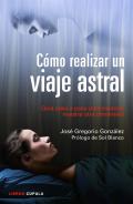 C�mo realizar un viaje astral