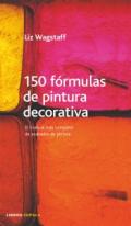 150 f�rmulas de pintura decorativa