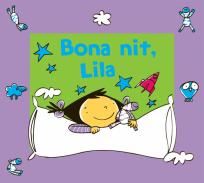 Bona nit, Lila