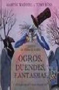 Cuentos de terror sobre ogros, duendes, fantasmas y otras criaturas m�gicas