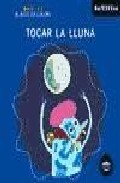 Tocar la lluna