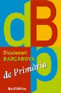 Diccionari Barcanova de Prim�ria