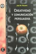 Creatividad y comunicaci�n persuasiva