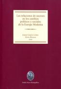 Las relaciones de sucesos en los cambios pol�ticos y sociales de la Europa Moderna