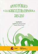 Apoyo p�blico a la agricultura espa�ola 2003-2010