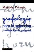 Grafolog�a para la selecci�n y evaluaci�n de personal