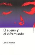 El sue�o y el inframundo