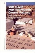 100 claves para comprender Oriente Pr�ximo