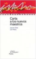 Carta a los nuevos maestros