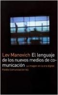 El lenguaje de los nuevos medios de comunicaci�n